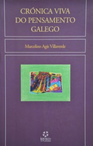Crónica viva do pensamento galego